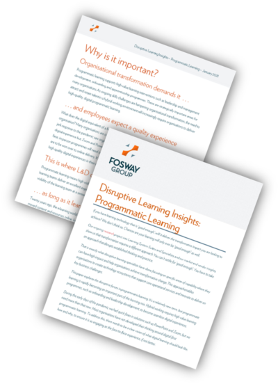 Cover image of the Fosway Group Disruptive Insights paper on Programmatic Learning